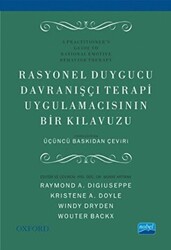 Rasyonel Duygucu Davranışçı Terapi Uygulamacısının Bir Kılavuzu - 1