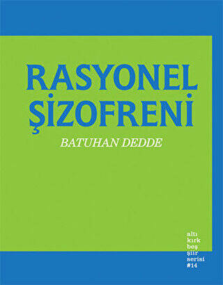 Rasyonel Şizofreni - 1