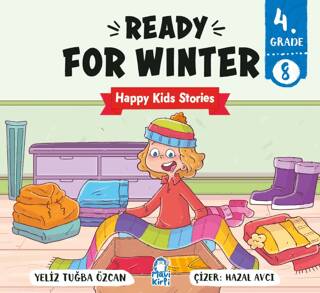 Ready For Winter – Happy Kids Stories 4 4. Sınıf İngilizce Hikaye - 1