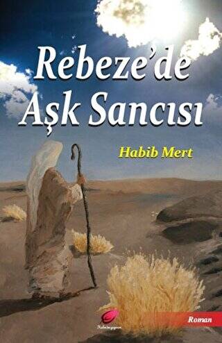 Rebeze’de Aşk Sancısı - 1