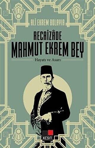 Recaizade Mahmut Ekrem Bey Hayatı ve Asarı - 1