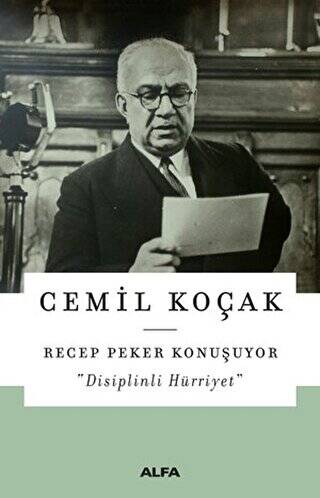 Recep Peker Konuşuyor - 1