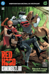 Red Hood: Kanunsuzlar 1 - Athica Yayınları