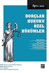 Reform Serisi Borçlar Hukuku Özel Hükümler - Gazi Kitabevi