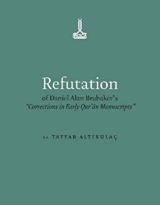 Refutation of Daniel Alan Brubaker`s - 1