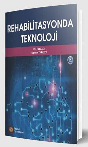 Rehabilitasyonda Teknoloji - 1