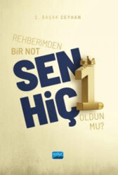 Rehberimden Bir Not: Sen Hiç 1. Oldun mu? - 1