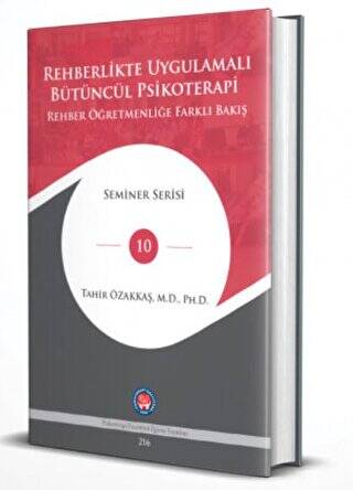 Rehberlikte Uygulamalı Bütüncül Psikoterapi - 1