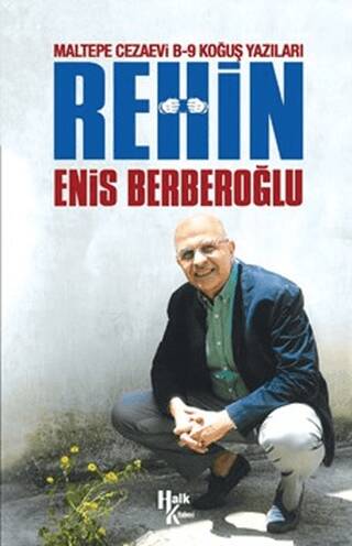 Rehin - Maltepe Cezaevi B-9 Koğuş Yazıları - 1