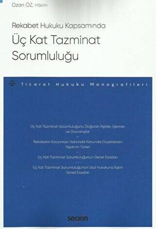 Rekabet Hukuku Kapsamında Üç Kat Tazminat Sorumluluğu - 1