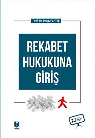 Rekabet Hukukuna Giriş - 1