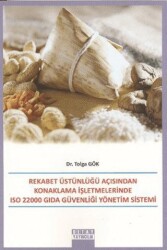 Rekabet Üstünlüğü Açısından Konaklama İşletmelerinde ISO 22000 Gıda Güvenliği Yönetim Sistemi - 1
