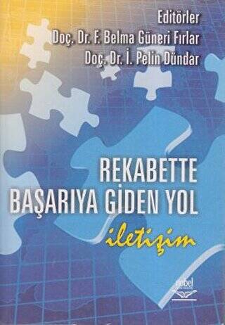 Rekabette Başarıya Giden Yol: İletişim - 1