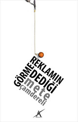 Reklamın Görme Dediği - 1
