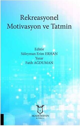 Rekreasyonel Motivasyon ve Tatmin - 1