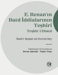 Renan’ın Batıl İddialarının Teşhiri - Gelenek Gelecek Yayınevi