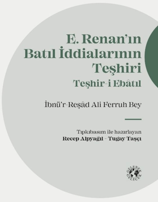 Renan’ın Batıl İddialarının Teşhiri - 1