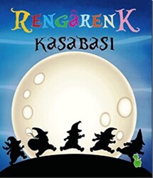 Rengarenk Kasabası - 1