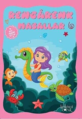 Rengarenk Masallar - Gül Pembe - 1