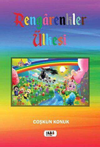 Rengarenkler Ülkesi - 1