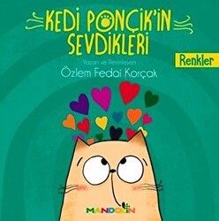 Renkler - Kedi Ponçik`in Sevdikleri - 1