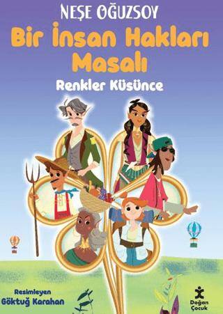 Bir İnsan Hakları Masalı - Renkler Küsünce - 1