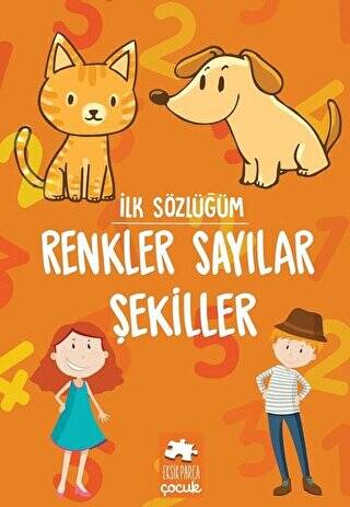 Renkler Sayılar Şekiller - İlk Sözlüğüm - 1