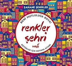 Renkler Şehri - Şahane Şehirler - 1