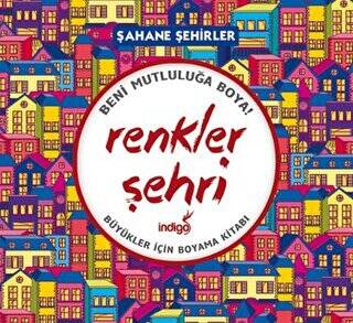 Renkler Şehri - Şahane Şehirler - 1