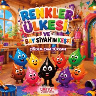 Renkler Ülkesi ve Bay Siyah’ın Keşfi - 1