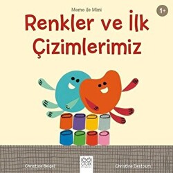 Renkler ve İlk Çizimlerimiz - Momo ile Mimi - 1