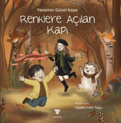 Renklere Açılan Kapı - Varyant Yayıncılık