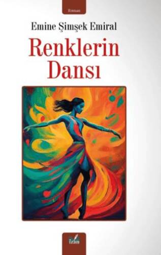 Renklerin Dansı - 1