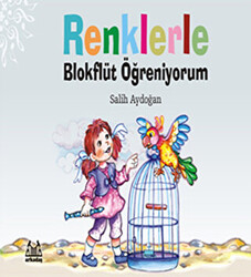 Renklerle Blokflüt Öğreniyorum - 1