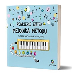 Renklerle Eğiten Melodika Metodu - 1