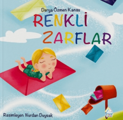 Renkli Zarflar - Mahlas Çocuk Yayınları