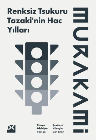 Renksiz Tsukuru Tazaki’nin Hac Yılları - 1