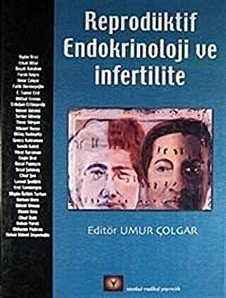 Reprodüktif Endokrinoloji ve İnfertilite - 1
