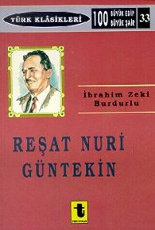 Reşat Nuri Güntekin - 1