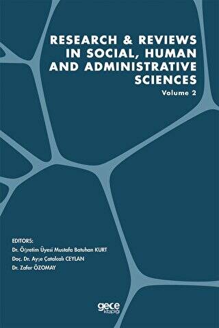 Research and Reviews in Social, Human and Administrative Sciences Volume 2 - 1