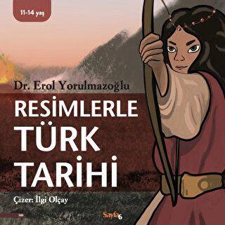 Resimlerle Türk Tarihi - 1