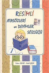 Resimli Atasözleri ve Deyimler Sözlüğü - 1