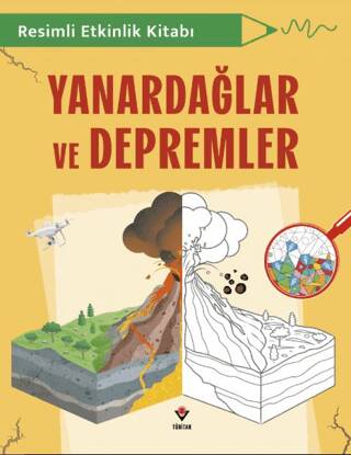 Resimli Etkinlik Kitabı - Yanardağlar ve Depremler - 1