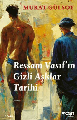 Ressam Vasıf`ın Gizli Aşklar Tarihi - 1