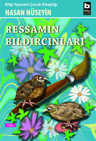 Ressamın Bıldırcınları - 1