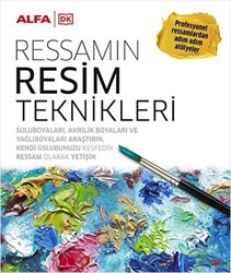 Ressamın Resim Teknikleri - 1