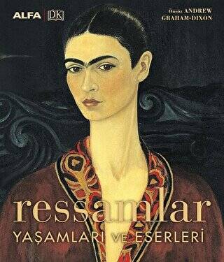 Ressamlar Yaşamları ve Eserleri - 1