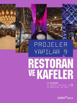 Projeler Yapılar 9: Restoran ve Kafeler - 1