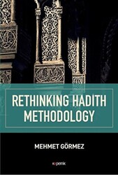 Rethinking Hadith Methodology - 1