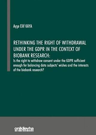 Rethinking the Right of Withdrawal Under the GDPR in the Context of Biobank Research - 1